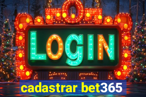 cadastrar bet365